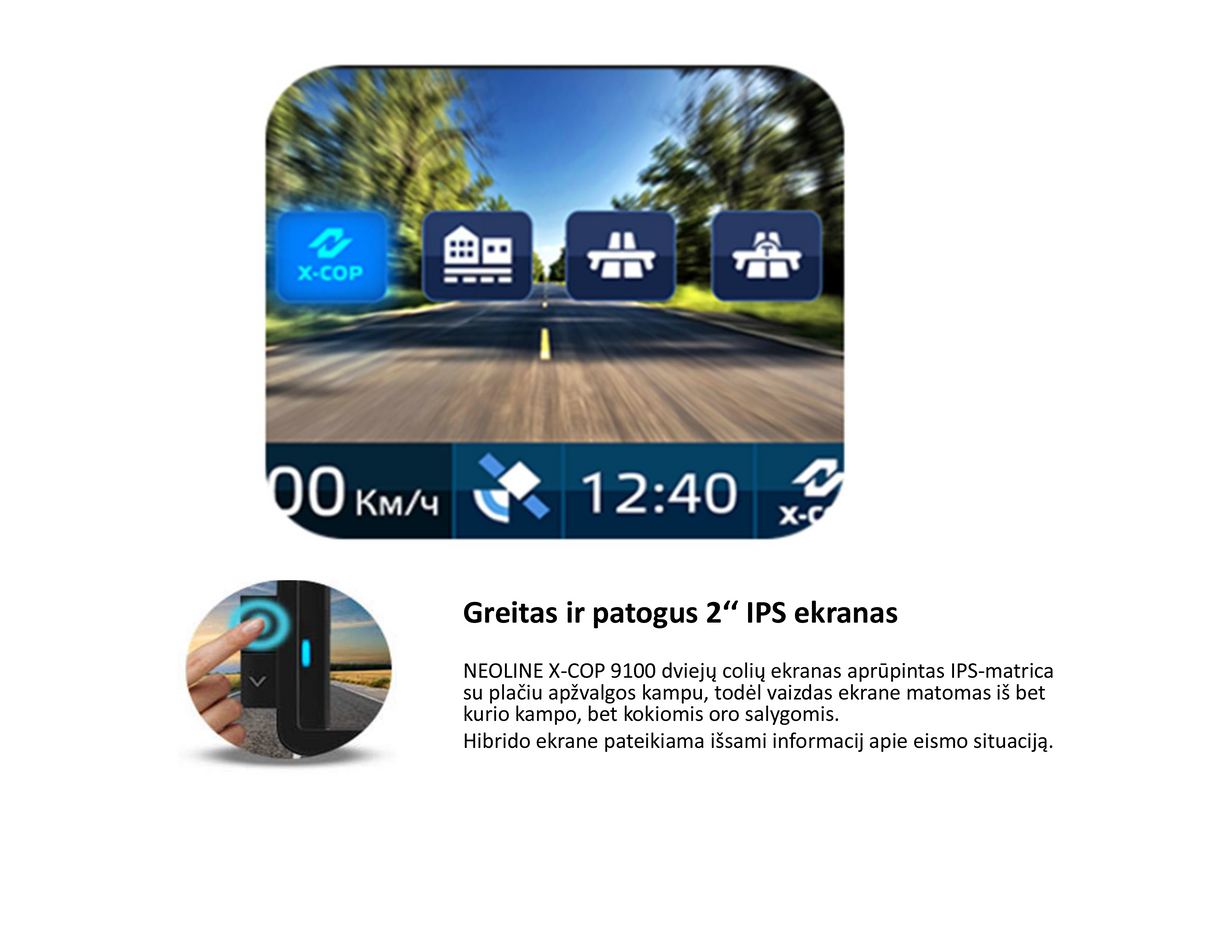 Radaro detektorius-Vaizdo registratorius Neoline HYBRID X-COP 9000 Vaizdo registratoriai - radarų detektoriai Neoline AUTOGARSAS.LT