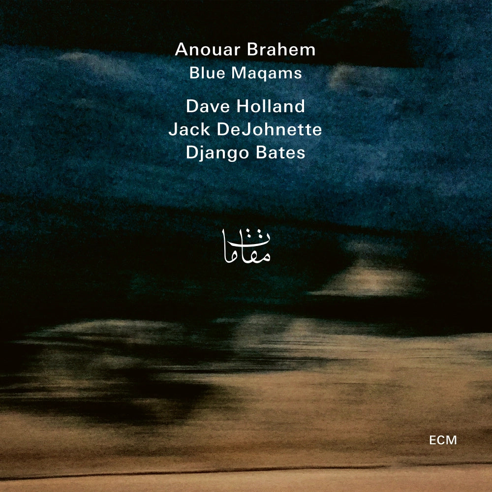 ECM Records, Blue Maqams, Anouar Brahem, Dave Holland, Jack DeJohnette, Django Bates, vinilinė plokštelė