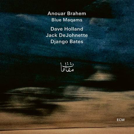 ECM Records, Blue Maqams, Anouar Brahem, Dave Holland, Jack DeJohnette, Django Bates, vinilinė plokštelė